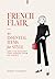 French Flair : 10 Essential...