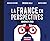 La France en perspectives. ...