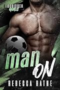 Man On (Forbidden Goals)