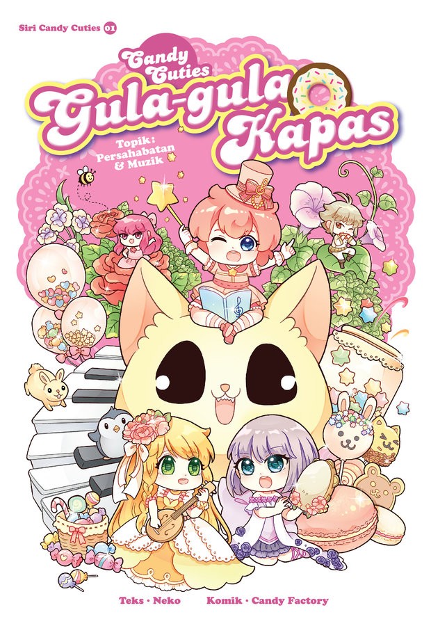 Siri Candy Cuties 01: Gula-Gula Kapas [Persahabatan & Muzik]