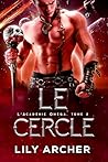 Le Cercle (L’Académie Oméga t. 2) (French Edition)
