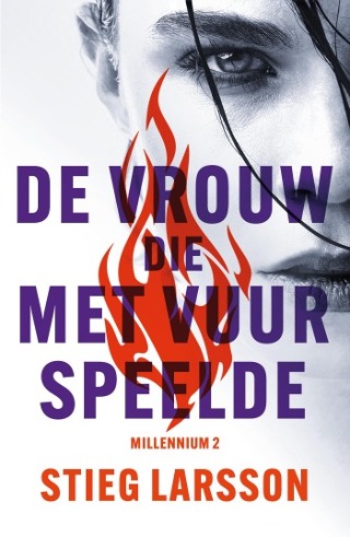 De vrouw die met vuur speelde (Millennium, #2)
