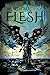 Words Made of Flesh