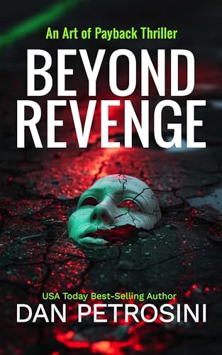 Beyond Revenge (Art of Payback Book 2)