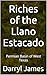 Riches of the Llano Estacad...