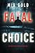 Fatal Choice (Sydney Best #1)