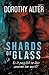 Shards of Glass: A dark, romantic, suspense novella with a shocking twist