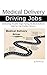 Medical Delivery Driving Jobs