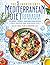 The 5 Ingredients Mediterranean Diet Cookbook for Beginners by Lisa Santos