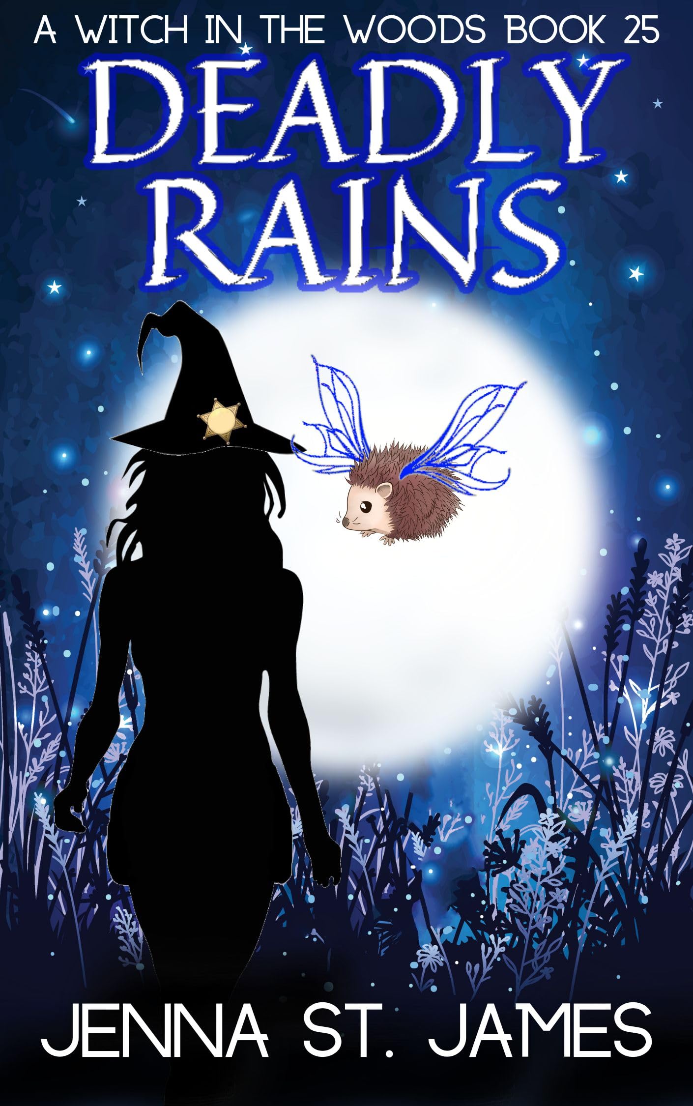 Deadly Rains (Witch in the Woods, #25)