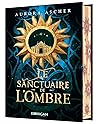 Le sanctuaire de l'ombre by Aurora Ascher