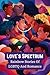 Love's Spectrum: Rainbow St...