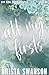 All My Firsts: Special Edit...