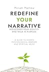 Redefine Your Nar...