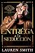 Entrégate a la tentación (Rendición Seductora #2)