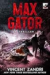 Max Gator: A Thri...