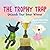 The Trophy Trap: Unleash Yo...