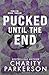 Pucked Until the End (Thin ...