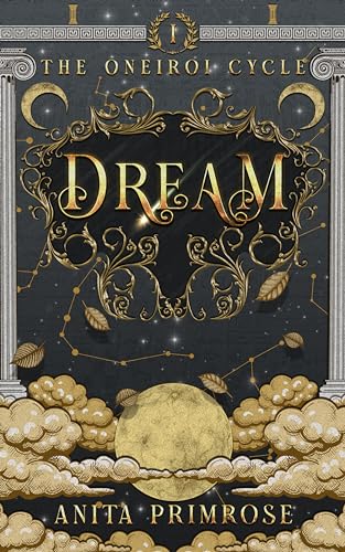 Dream (The Oneroi Cycle Book 1)