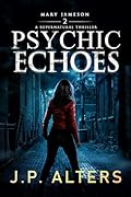 Psychic Echoes