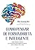 Como pensar de forma direta e inteligente: Lições simples e criativas para transformar nossa maneira de pensar, de ver o mundo e viver a vida (Portuguese Edition)