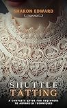 Shuttle Tatting: ...