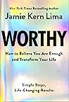 Worthy: How to Be...
