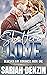 Sheltered by Love (Blueskin Bay, #1)