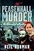 The Peasenhall Murder by Neil Norman