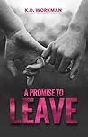 A Promise To Leave