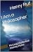 I Am a Philosopher: My Long...