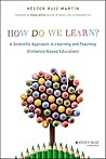 How Do We Learn?:...