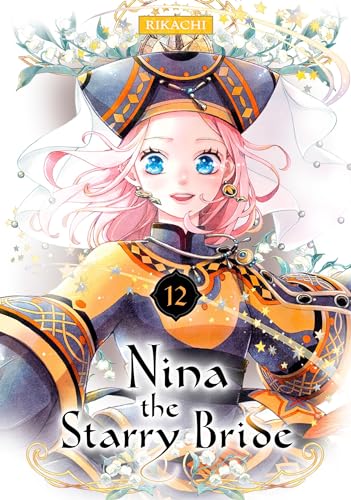 Nina the Starry Bride, Vol. 12 (Kindle Edition)
