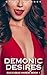 Demonic Desires: Succubus Harem, Book 1