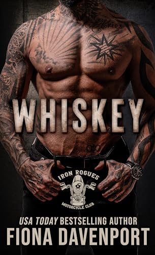 Whiskey (Iron Rogues MC, #5)