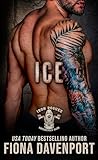 Ice (Iron Rogues MC, #6)