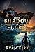 From Shadow to Flame (The Legend of Adani, #2)
