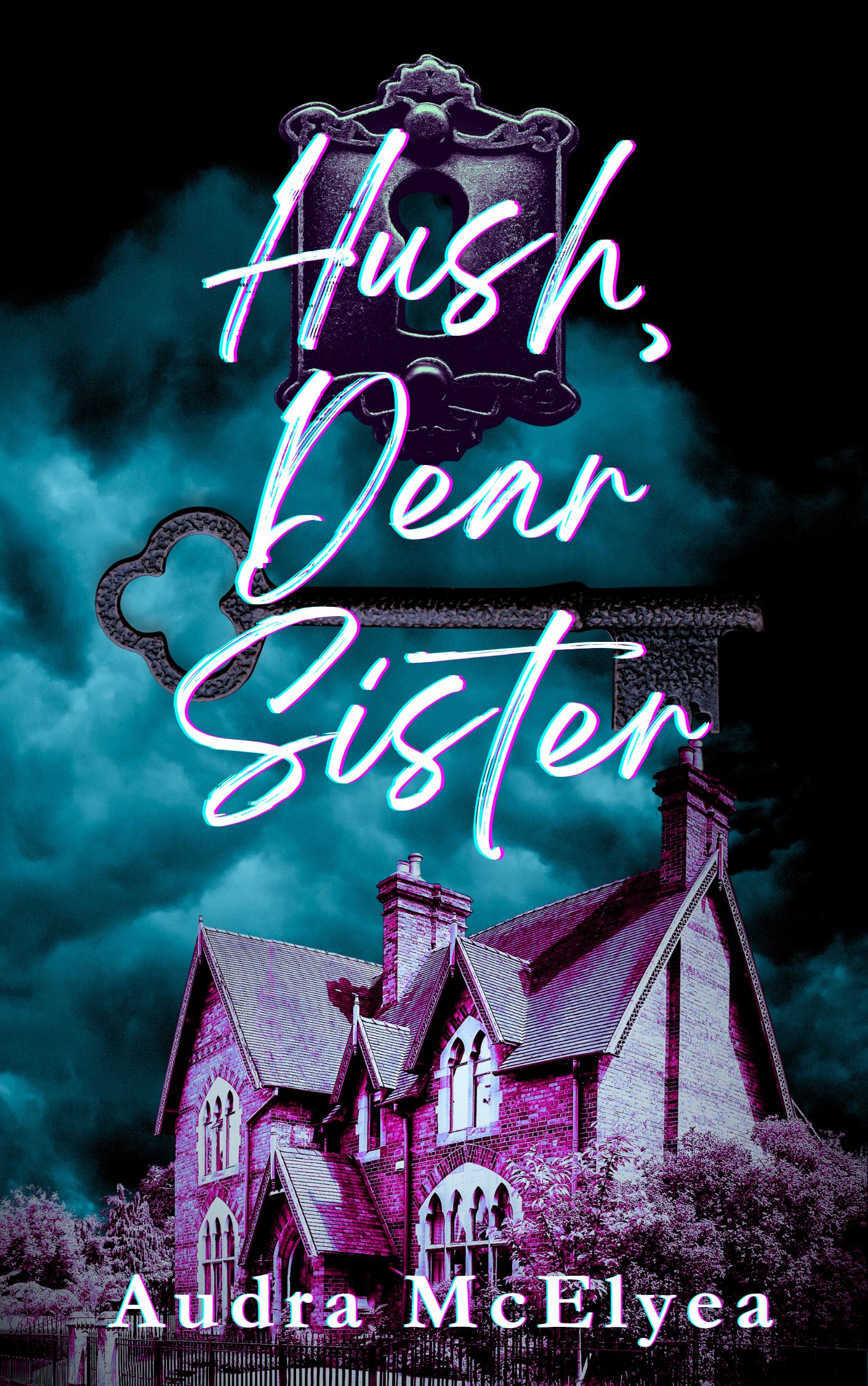 Hush, Dear Sister (Paperback)