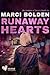 Runaway Hearts: The Women o...