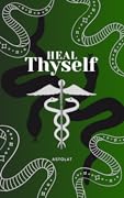 Heal Thyself