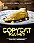 Lip-Smacking On the Border Copycat Recipes by Martin Beasant