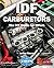 IDF CARBURETORS by Jordan Reece