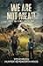 We Are Not Meat: Lost in Time Book 1