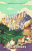 Worth The Risk