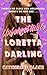 The Unforgettable Loretta, Darling