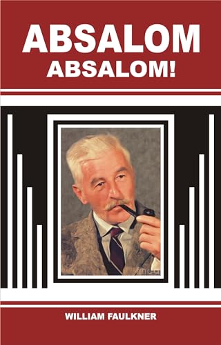 ABSALOM, ABSALOM!