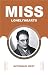 MISS LONELYHEARTS by Nathanael West MISS LONELYHEARTS by Nathanael West