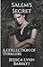 Salem's Secret: A Collectio...