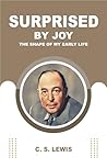 SURPRISED BY JOY:...