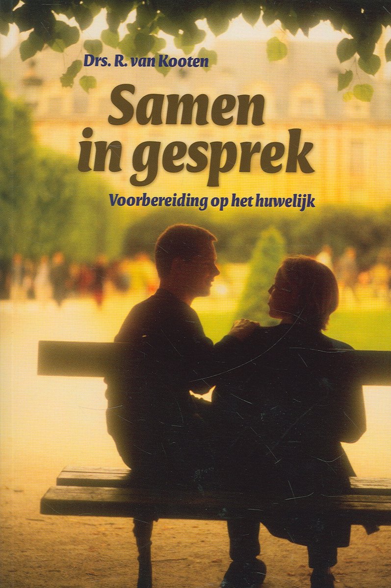Samen in gesprek. Voorbereiding op het huwelijk